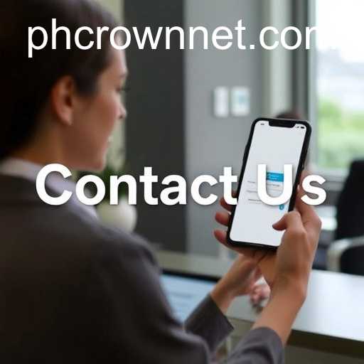 Contact Us at PHCrown: Enhancing Communication and Support
