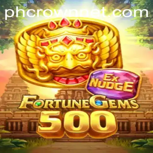 Explore the Thrilling World of FortuneGems500 with PHCrown