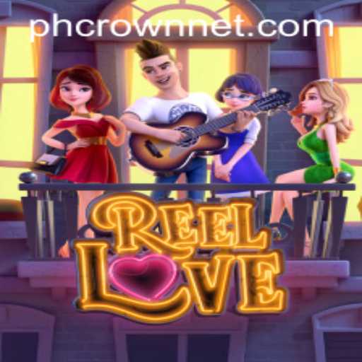 Discover the Thrills of ReelLove: A PHCrown Adventure